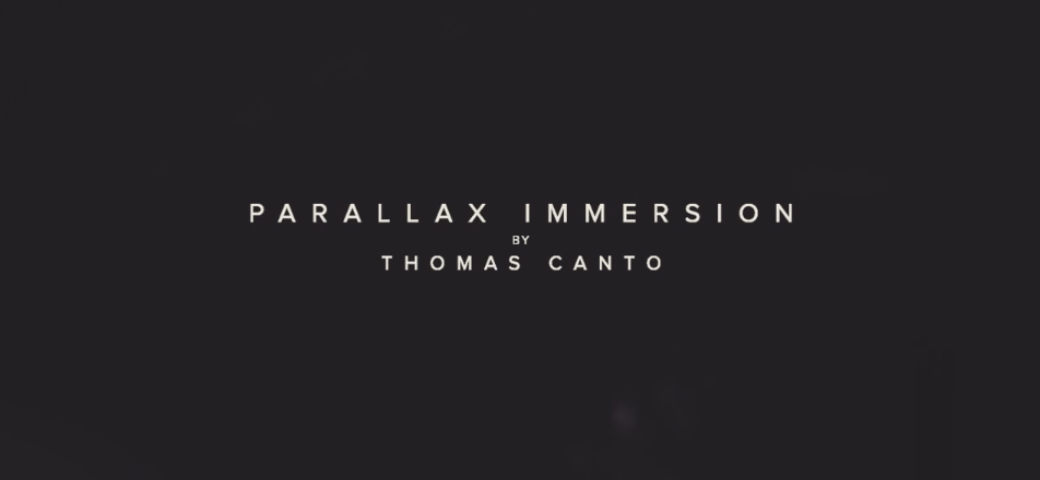 Parallax Immersion VIDEO